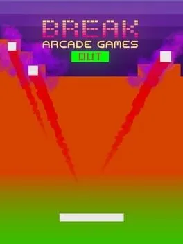  Break Arcade Games Out  cover