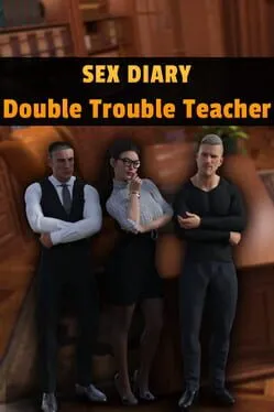  Sex Diary: Double Trouble Teacher  cover