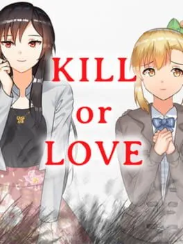  Kill or Love  cover