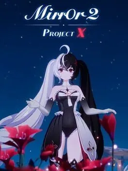  Mirror 2: Project X  cover