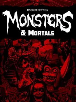  Dark Deception: Monsters & Mortals  cover