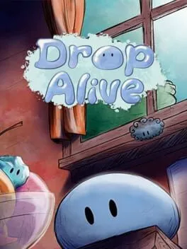  Drop Alive  cover