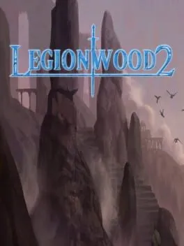  Legionwood 2: Rise of the Eternal's Realm  cover