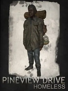  Pineview Drive - Homeless  cover