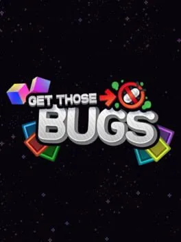  Get Those Bugs  cover