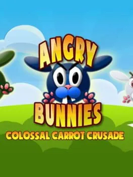  Angry Bunnies: Colossal Carrot Crusade  cover