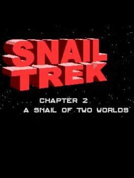  Snail Trek - Chapter 2: A Snail Of Two Worlds  cover