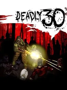  Deadly 30  cover