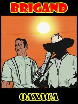  Brigand: Oaxaca  cover