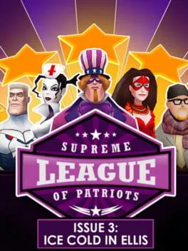  Supreme League of Patriots Issue 3: Ice Cold in Ellis  cover