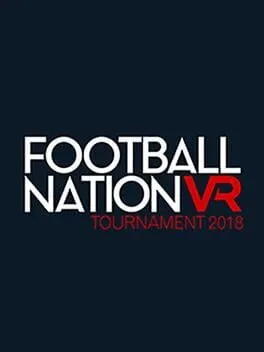  Football Nation VR Tournament 2018  cover