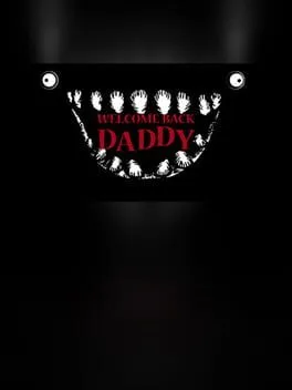  Welcome Back Daddy  cover