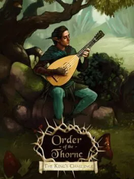  The Order of the Thorne: The King's Challenge  cover