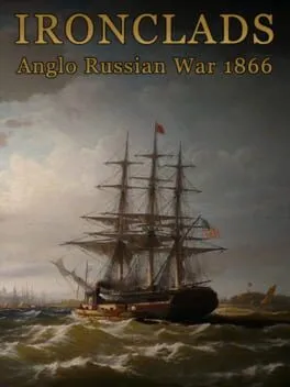  Ironclads: Anglo Russian War 1866  cover