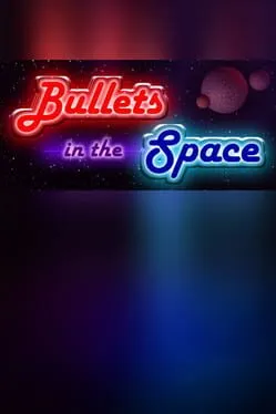  Bullets in the Space  cover