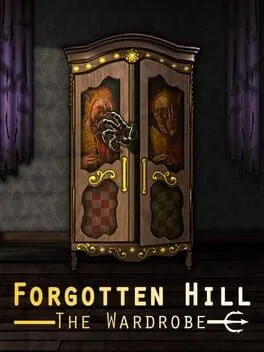  Forgotten Hill: The Wardrobe  cover