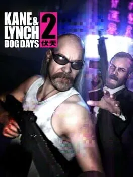  Kane & Lynch 2: Dog Days  cover