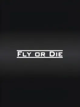  Fly Or Die  cover