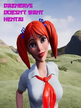  Daenerys Doesn’t Want Hentai  cover
