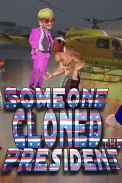  Someone Cloned The President  cover