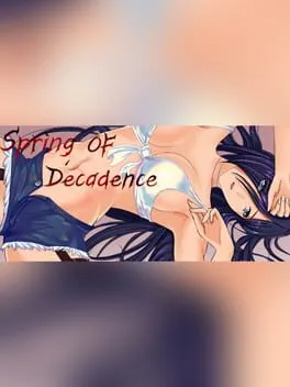  Spring of Decadence  cover