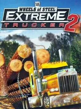  18 Wheels of Steel: Extreme Trucker 2  cover