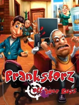  Pranksterz: Off Your Boss  cover