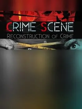  Crime Scene: Reconstruction of Crime  cover