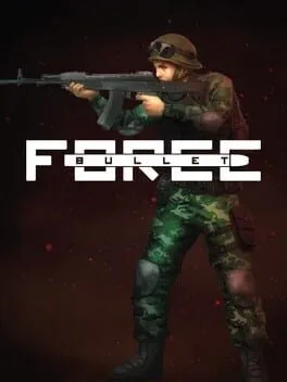  Bullet Force  cover