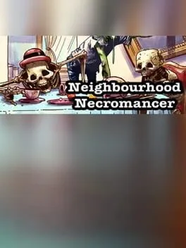  Neighbourhood Necromancer  cover