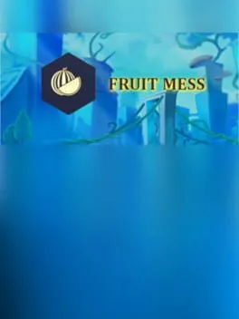  Fruit Mess  cover