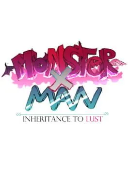  MonsterxMan: Inheritence To Lust  cover