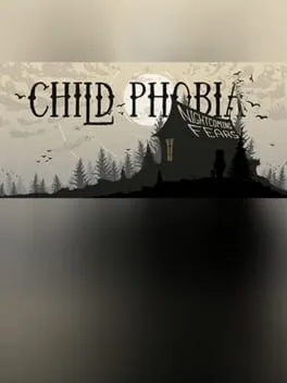  Child Phobia: Nightcoming Fears  cover