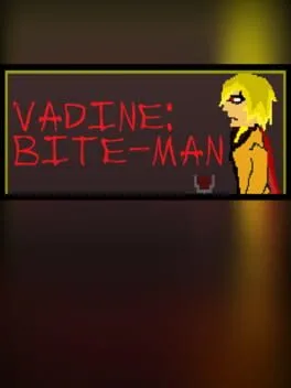  Vadine: Bite-Man  cover