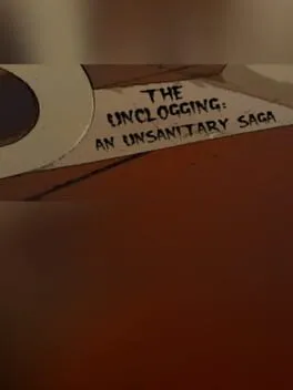  The Unclogging: An Unsanitary Saga  cover