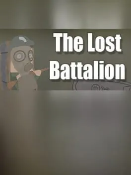  The Lost Battalion: All Out Warfare  cover