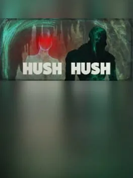  Hush Hush - Unlimited Survival Horror  cover