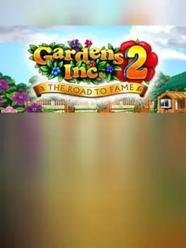  Gardens Inc. 2: The Road to Fame  cover