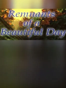  Remnants of a Beautiful Day  cover