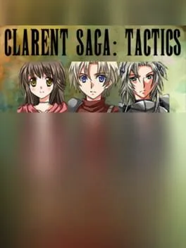  Clarent Saga: Tactics  cover