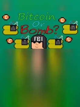  Bitcoin or Bomb?  cover