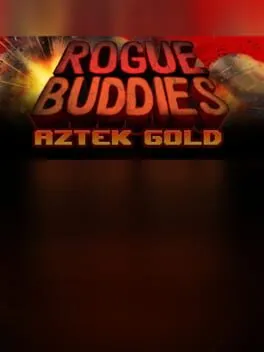  Rogue Buddies - Aztek Gold  cover
