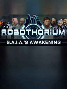  S.A.I.A awaknening: a Robothorium visual novel  cover