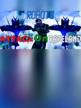  Robots Attack on Vapeland  cover
