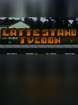  Latte Stand Tycoon  cover