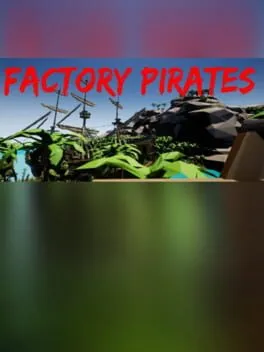  Factory Pirates  cover