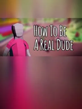  How to Be a Real Dude  cover