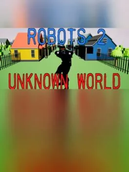  Robots 2 Unknown World  cover