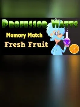  Professor Watts Memory Match: Fresh Fruit  cover