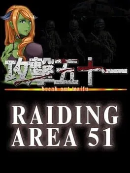  Raiding Area 51 - Break out Waifu  cover